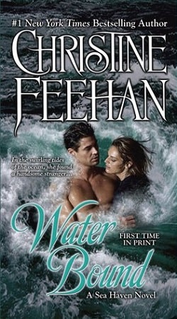 Water Bound (Sea Haven/Sisters of the Heart 1) by Christine Feehan