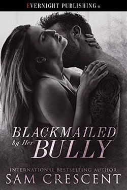Blackmailed by Her Bully by Sam Crescent