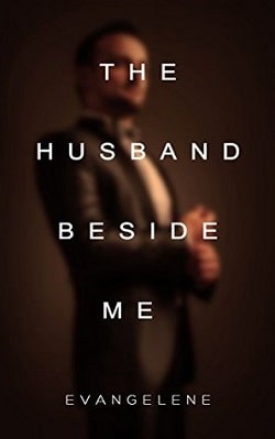 The Husband Beside Me (The Devil Trilogy 2) by Evangelene