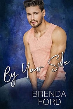 By Your Side by Brenda Ford