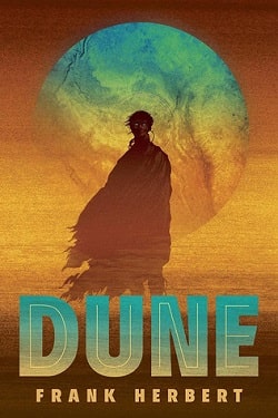 Dune (Dune 1) by Frank Herbert