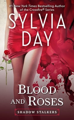 Blood and Roses (Shadow Stalkers 3) by Sylvia Day