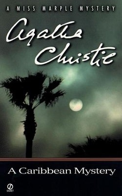 Caribbean Mystery (Miss Marple 10) by Agatha Christie