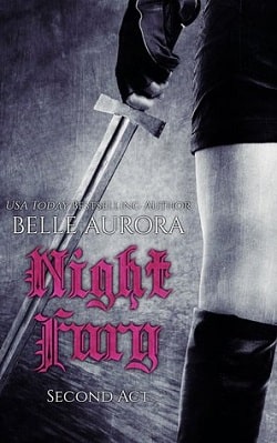 Second Act (Night Fury 2) by Belle Aurora