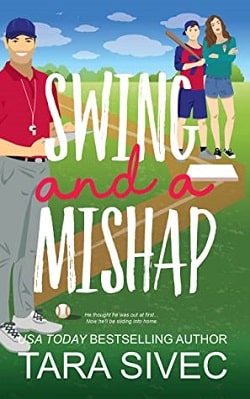 Swing and a Mishap (Summersweet Island 2) by Tara Sivec