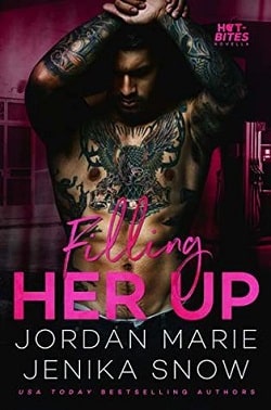 Filling Her Up (Hot-Bites 5) by Jenika Snow, Jordan Marie