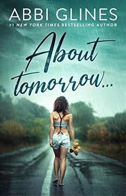 About Tomorrow by Abbi Glines