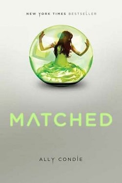 Matched (Matched 1) by Ally Condie