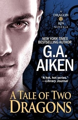 A Tale of Two Dragon (Dragon Kin 0.2) by G.A. Aiken