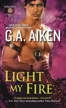 Light My Fire (Dragon Kin 7) by G.A. Aiken