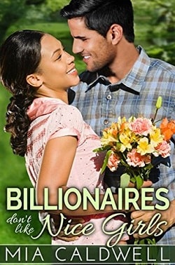 Billionaires Don't Like Nice Girls (Those Fabulous Jones Girls 1) by Mia Caldwell