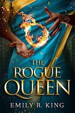 The Rogue Queen (The Hundredth Queen 3) by Emily R. King