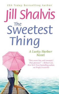 The Sweetest Thing (Lucky Harbor 2) by Jill Shalvis