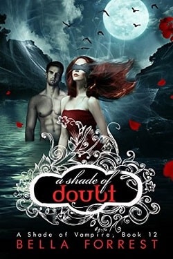 A Shade of Doubt (A Shade of Vampire 12) by Bella Forrest