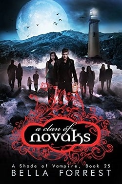 A Clan of Novaks (A Shade of Vampire 25) by Bella Forrest