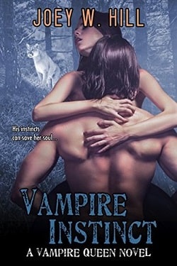 Vampire Instinct (Vampire Queen 7) by Joey W. Hill