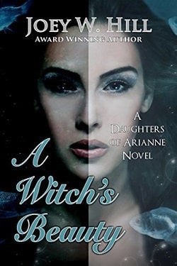 A Witch's Beauty (Daughters of Arianne 2) by Joey W. Hill