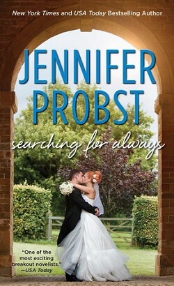 Searching for Always (Searching For 4) by Jennifer Probst