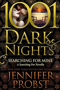 Searching for Mine (Searching For 4.5) by Jennifer Probst