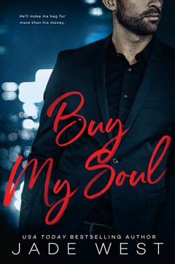 Buy My Soul (Sixty Days 2) by Jade West