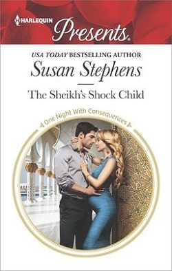 The Sheikh's Shock Child by Susan Stephens