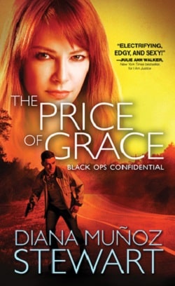 The Price of Grace (Black Ops Confidential 2) by Diana Muñoz Stewart