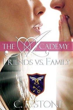 Friends vs. Family (The Ghost Bird 3) by C.L. Stone