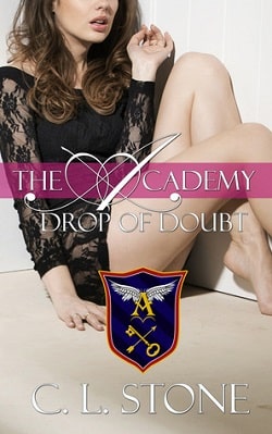 Drop of Doubt (The Ghost Bird 5) by C.L. Stone