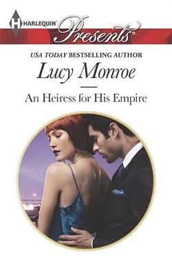 An Heiress for His Empire (Ruthless Russians 1) by Lucy Monroe