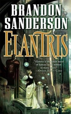 Elantris (Elantris 1) by Brandon Sanderson