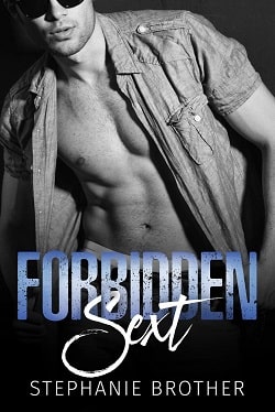 Forbidden Sext (Accidental Stepbrother 1) by Stephanie Brother