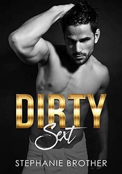 Dirty Sext (Accidental Stepbrother 3) by Stephanie Brother