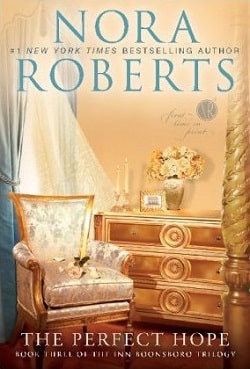 The Perfect Hope (Inn BoonsBoro Trilogy 3) by Nora Roberts