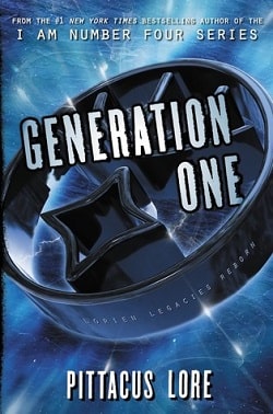 Generation One LLR (Lorien Legacies Reborn 1) by Pittacus Lore