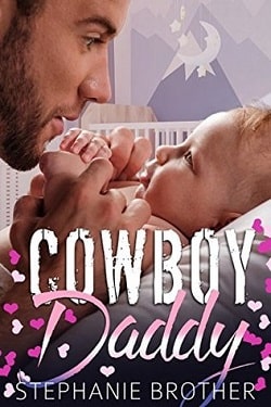 Cowboy Daddy (The Single Brothers 4) by Stephanie Brother