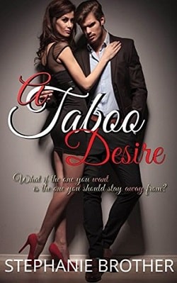 A Taboo Desire by Stephanie Brother