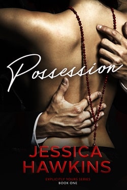Possession (Explicitly Yours 1) by Jessica Hawkins