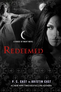 Redeemed (House of Night 12) by P. C. Cast