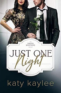 Just One Night (The Raven Brothers 4) by Katy Kaylee