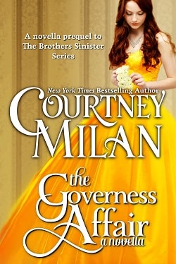 The Governess Affair (Brothers Sinister 0.5) by Courtney Milan