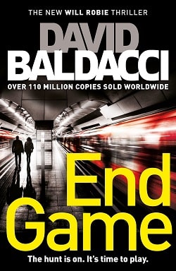 End Game (Will Robie 5) by David Baldacci
