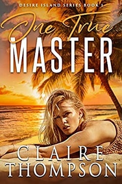 One True Master (Desire Island 1) by Claire Thompson