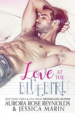 Love at The Bluebird by Aurora Rose Reynolds