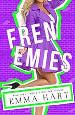 Frenemies by Emma Hart