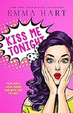 Kiss Me Tonight (Kiss Me 2) by Emma Hart
