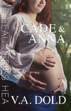 CADE & ANNA by V. A. Dold