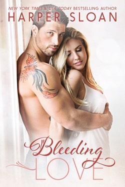 Bleeding Love (Hope Town 2) by Harper Sloan