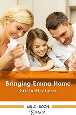 Bringing Emma Home by Stella MacLean