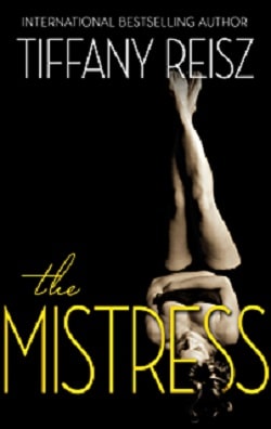 The Mistress (The Original Sinners 4) by Tiffany Reisz