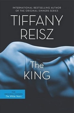 The King (The Original Sinners 6) by Tiffany Reisz